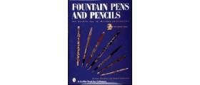 Fountain Pens and Pencils, Revised 3rd Edition